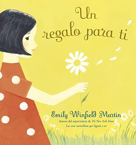 Un regalo para ti [Hardcover] Winfield Martin, Emily