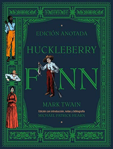 Huckleberry Finn [Hardcover] TWAIN, MARK