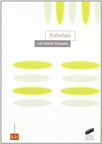 Rabelais [Paperback] Elduayen, Luis