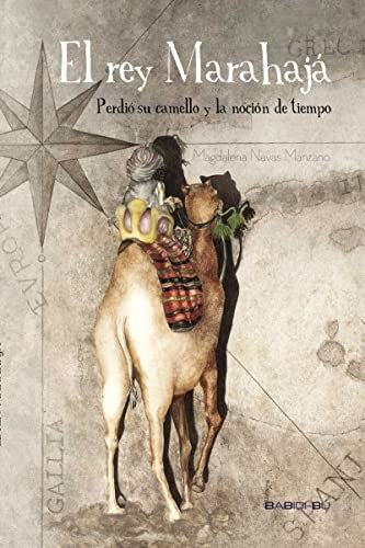 El rey Marahajá [Paperback] Navas Manzano, Magdalena
