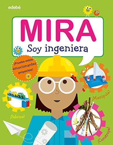 Mira soy ingeniera / Pd.