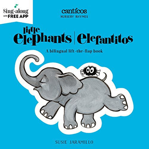 Little Elephants / Elefantitos Jaramillo, Susie