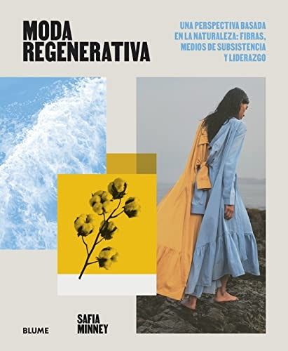 Moda regenerativa [Paperback] Safia Minney