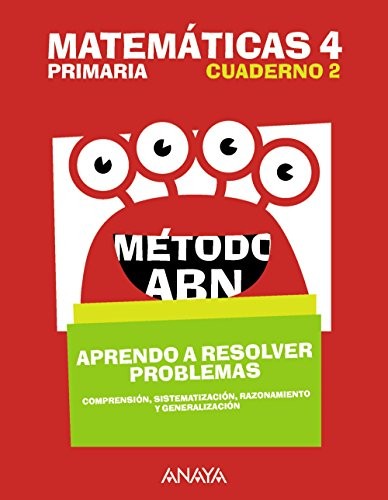 Matemáticas 4. Método ABN. Aprendo a resolver problemas 2.