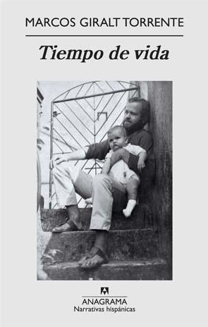 Tiempo De Vida (Nh) [Paperback] Giralt Torrente, Marcos