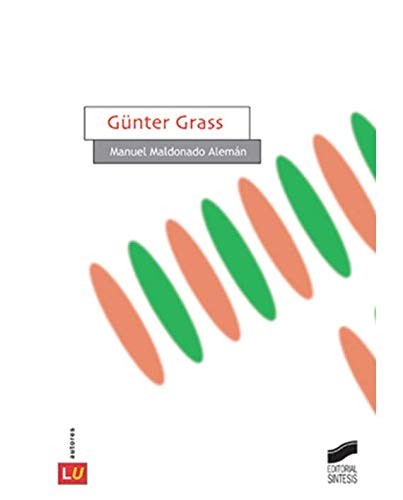 Günter Grass [Paperback] Maldonado, Manuel