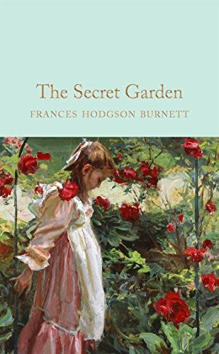 The Secret Garden [Hardcover] Burnett, Frances Hodgson and South, Anna