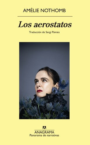 Los aerostatos [Paperback] Nothomb, Amélie