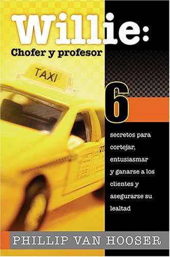 WILLIE CHOFER Y PROFESOR [Paperback] PHILLIP VAN HOOSER