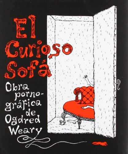 El curioso sofá [Hardcover] Gorey, Edward