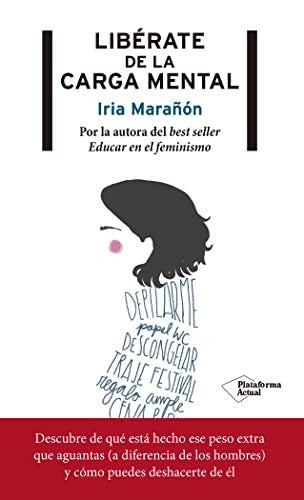 Liberate de la Carga Mental [Paperback] Maranon, Iria