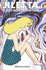 Jiletta o el caos frenético [Hardcover] Tezuka, Osamu and Bernabé, Marc