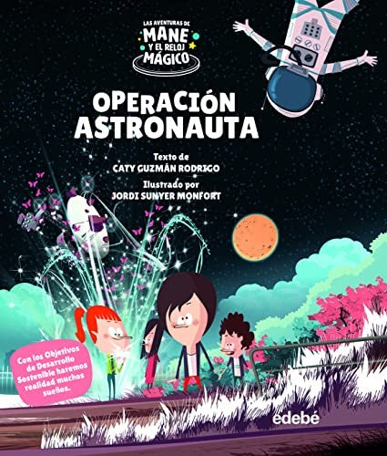 OPERACIÓN ASTRONAUTA Guzmán Rodrigo, Caty