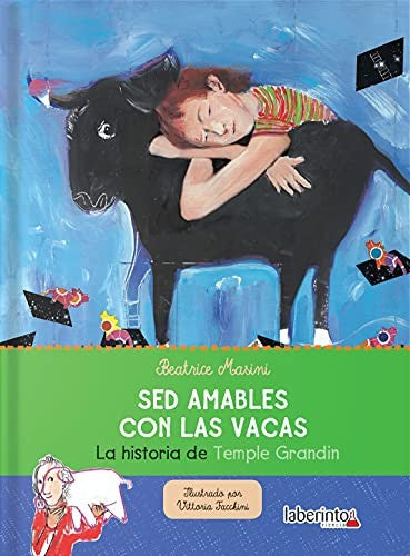 Libro: Sed Amables Con Las Vacas. Masini, Beatrice. Laberinto [Hardcover] Masini, Beatrice and Facchini, Vittoria
