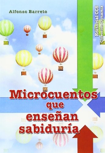Microcuentos que enseñan sabiduría [Paperback] Barreto Nieto, Alfonso