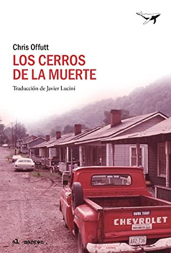 Los cerros de la muerte [Paperback]