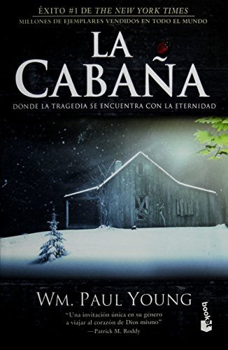 La cabaña [Paperback] Wm. Paul Young