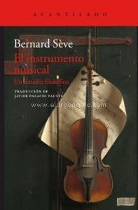 El instrumento musical [Paperback] Bernard Sève