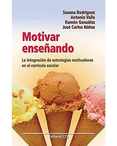 Motivar enseñando [Paperback] Autores Varios