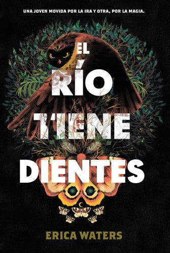 El río tiene dientes [Paperback] Waters, Erica
