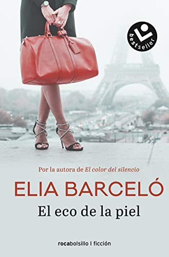 El eco de la piel [Mass Market Paperback] Barceló, Elia