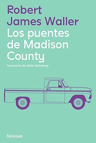 Los puentes de Madison County [Paperback] Waller, Robert James