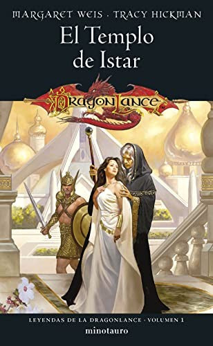 Leyendas de la Dragonlance nº 01/03 El Templo de Istar [Paperback] Margaret Weis and Tracy Hickman
