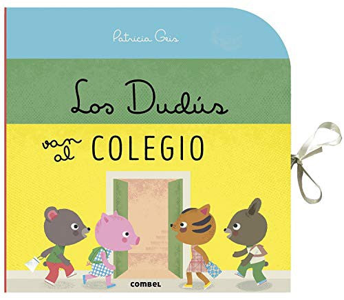 Los Dudus van al colegio (+2 años) [Hardcover] Geis, Patricia