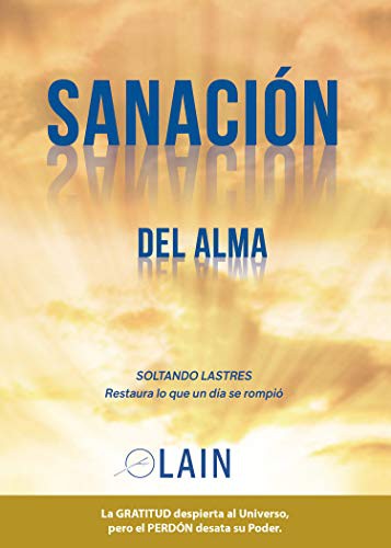 Sanación del alma [Paperback] García Calvo, Laín