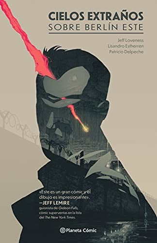 CIELOS EXTRAÑOS SOBRE BERLÍN ESTE [Hardcover] JEFF LOVENESS