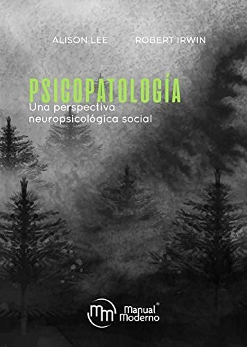 Psicopatología Una Perspectiva Neuropsicológica Social [Paperback] Lee, Alisson