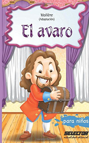 El avaro para niños