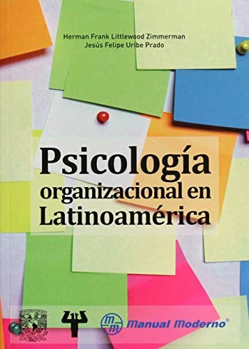Psicología Organizacional En Latinoamérica [Paperback] Littlewood Zimmerman, Herman Frank and Uribe Prado, Jesús Felipe