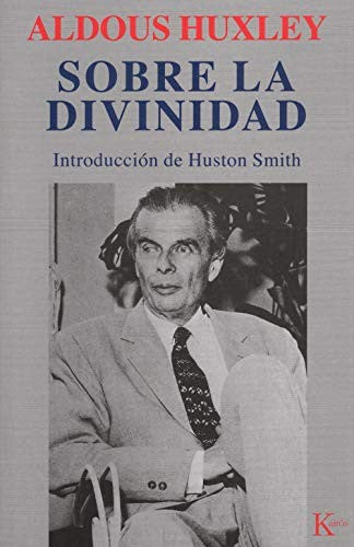 Sobre LA Divinidad [Paperback] Aldous Huxley