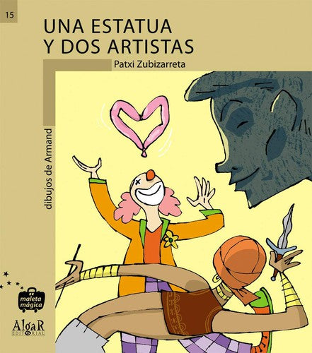 Una estatua y dos artistas [Paperback] Zubizarreta, Patxi