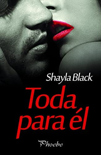 Toda para él