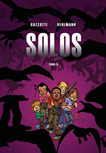 Solos 5 [Hardcover] Gazzotti, Bruno y Vehlmann, Fabien