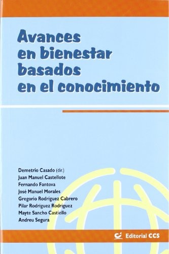 Avances en bienestar basados en el conocimiento [Paperback] Casado, Demetrio