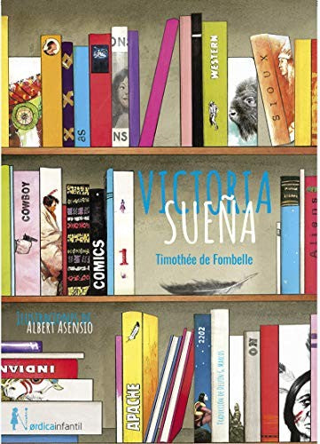 Victoria sueña [Paperback] Fombelle, Timothée de