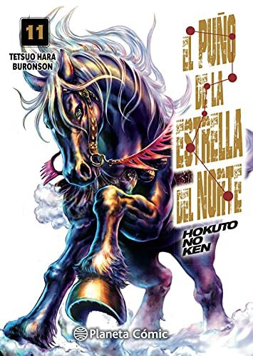 El puño de la estrella del norte (Hokuto no ken) Nº 11/18 [Paperback] Buronson; Hara, Tetsuo and Bernabé, Marc