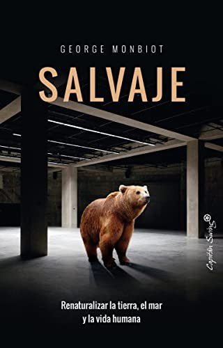 Salvaje [Paperback] Monbiot, George