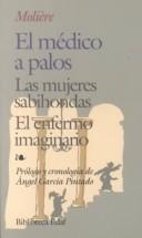 El medico a palos [Paperback] Jean-Baptiste Poquelin