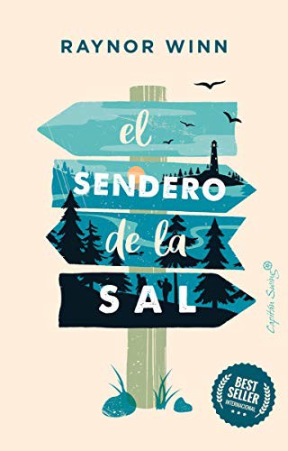 El sendero de la sal (Ensayo) (Spanish Edition) Winn, Raynor