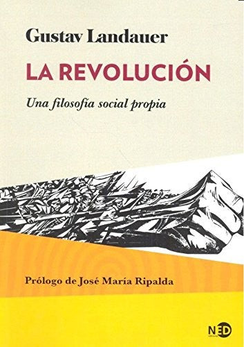 REVOLUCIÓN, LA [Paperback] Landauer, Gustav