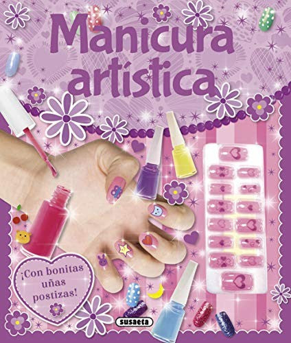 Manicura artistica (?A la ultima!) [Paperback]