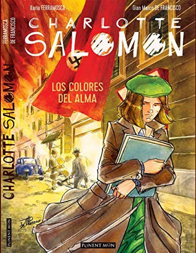 Charlotte salomon.(ponent mon) [Paperback]