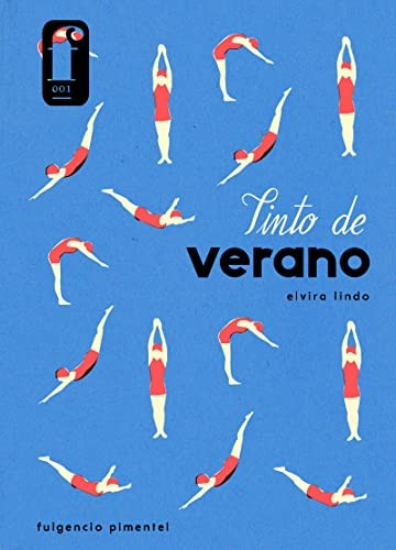 Tinto de verano rústica (2 ed) [Paperback] Elvira Lindo