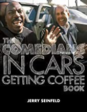 The Comedians in Cars Getting Coffee Book [Hardcover] Seinfeld, Jerry
