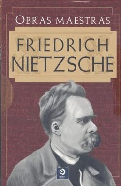 OBRAS MAESTRAS DE FRIEDRICH NIETZSCHE [Hardcover] NIETZSCHE, FRIEDRICH