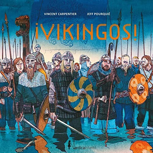 ¡Vikingos! (Nueva edición) [Hardcover] Carpentier, Vincent